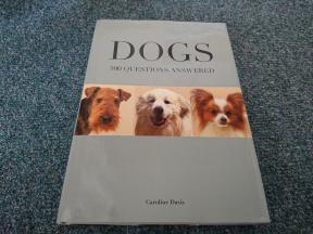  Dogs: 500 Questions Answered 