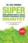 Superimunitet - revolucionarni vodič za jačanje prirodnog obrambenog sustava Superimunitet - revolucionarni vodič za jačanje prirodnog obrambenog sustava