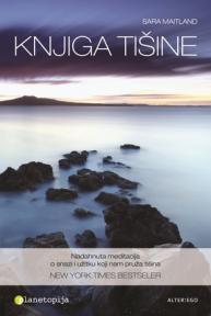 Knjiga tišine - nadahnuta meditacija o snazi i užitku koji nam pruža tišina Knjiga tišine - nadahnuta meditacija o snazi i užitku koji nam pruža tišina