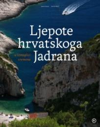 Ljepote hrvatskog Jadrana Ljepote hrvatskog Jadrana