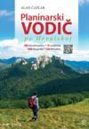 Planinarski vodič po Hrvatskoj Planinarski vodič po Hrvatskoj