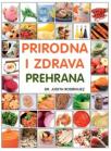 Prirodna i zdrava prehrana