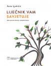 Liječnik vam savjetuje Liječnik vam savjetuje