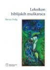 Leksikon biblijskih muškaraca Leksikon biblijskih muškaraca