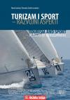 Turizam i sport - Razvojni aspekti/ Tourism and Sport - Aspects of Development