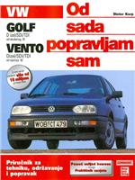 Od sada popravljam sam - VW Golf dizel/sdi/tdi; VW Vento dizel/sdi/tdi priručnik