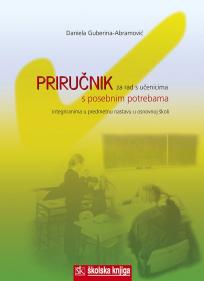 Priručnik za rad s učenicima s posebnim potrebama integriranima u predmetnu nastavu u os