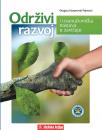 Održivi razvoj i izvanučionička nastava u zavičaju