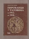 Piroćanci u ratovima od 1912 do 1918 