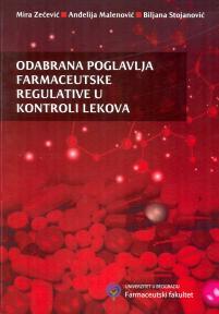 Odabrana poglavlja farmaceutske regulative u kontroli lekova
