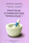 Praktikum iz Farmaceutske tehnologije 1 II izdanje