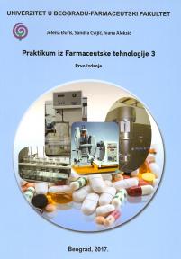 Praktikum iz Farmaceutske tehnologije 3