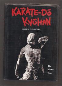 Karate-do Kyohan the master text 