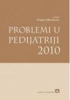 Problemi u pedijatriji 2010
