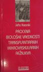 Procena biološke vrednosti transplantiranih mikrovaskularnih režnjeva