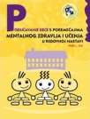 Podučavanje dece sa poremećajima mentalnog zdravlja i učenja u redovnoj nastavi