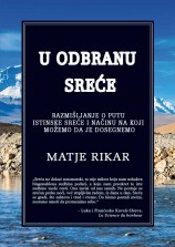 U odbranu sreće