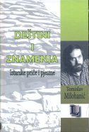 DEŠTINI I ZNAMENJA - Istarske priče i pjesme