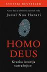 Homo Deus: Kratka istorija sutrašnjice Homo Deus: Kratka istorija sutrašnjice