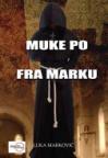 Muke po fra Marku Muke po fra Marku