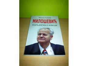 MILOŠEVIĆ Paradigma slobode-Miloš Aleksić 