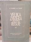VELIKA ZAVJERA PROTIV RUSIJE