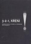 3-2-1, Kreni