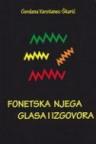 Fonetska njega glasa i izgovora Fonetska njega glasa i izgovora