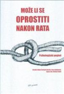 Može li se oprostiti nakon rata - Psihologijski pogled