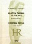 Periodica croatica - Književni časopisi 20. stoljeća / Hrvatska revija 1928. - 1945.