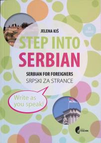 Step into Serbian - Serbian for foreigners / Srpski za strance