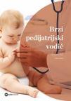 Brzi pedijatrijski vodič Brzi pedijatrijski vodič
