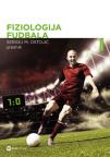 Fiziologija fudbala (drugo izdanje)