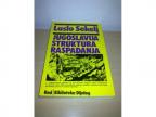 Laslo Sekelj-JUGOSLAVIJA STRUKTURA RASPADANJA   ,novo ➡️ ➡️
