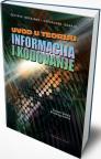 Uvod u teoriju informacija i kodovanje - četvrto izmenjeno i dopunjeno izdanje Uvod u teoriju informacija i kodovanje - četvrto izmenjeno i dopunjeno izdanje