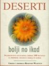 Deserti - bolji no ikad