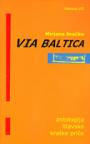 Via Baltica - antologija litavske kratke priče