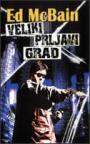 Veliki prljavi grad Veliki prljavi grad