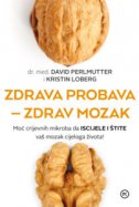 Zdrava probava - zdrav mozak