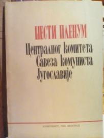 VI PLENUM CENTRALNOG KOMITETA SAVEZA KOMUNISTA JUGOSLAVIJE