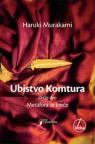 Ubistvo Komtura: Metafora se kreće, II deo Ubistvo Komtura: Metafora se kreće, II deo