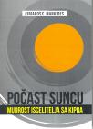 Počast Suncu: Mudrost Iscelitelja s Kipra