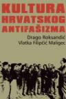 Kultura hrvatskog antifašizma