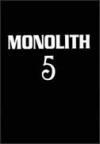 Monolith 005 - almanah znanstvene fantastike Monolith 005 - almanah znanstvene fantastike