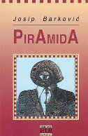 Piramida - Novele o komunizmu