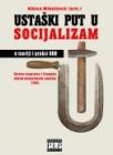 Ustaški put u socijalizam u teoriji i praksi NDH