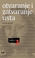 Otvaranje i zatvaranje usta - Frankfurtska predavanja o poetici