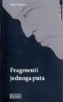 Fragmenti jednoga puta Fragmenti jednoga puta