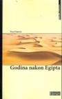 Godina nakon Egipta Godina nakon Egipta