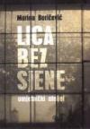 Lica bez sjene - Umjetnički ateljei Lica bez sjene - Umjetnički ateljei